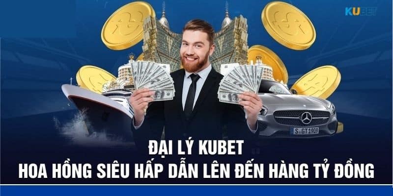 Trở thành đại lý của nhà cái Kubet cần lưu ý gì?