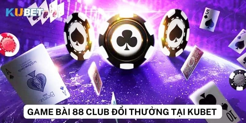 Những điều cần tránh khi chơi game bài 88 club đổi thưởng kubet